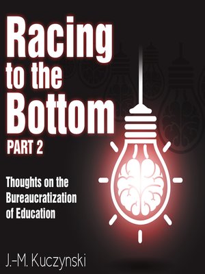 cover image of Racing to the Bottom, Part 2